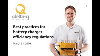 Webinar  Best practices for battery charger efficiency regulations [upl. by Anniken]