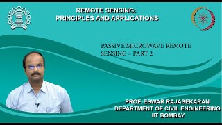 Lecture 41 Passive Microwave Remote Sensing – Part 2 [upl. by Garap]