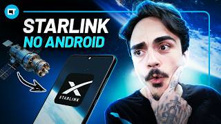 Starlink no Android é REAL Direct to Cell pode concorrer com o satélite do iPhone no iOS 18 [upl. by Reinwald]