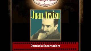 JUAN ARVIZU Mexico Collection CD 24 Bolero Bambuco Clave Cancion Damisela Encantadora [upl. by Klayman785]