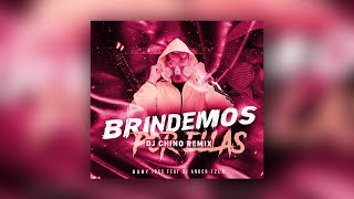 Brindemos Por Ellas  Baby Joss Prod Dj Ander Dj Chino Remix [upl. by Nahaj]