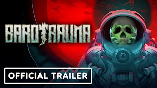 Barotrauma  Official Full Release Trailer [upl. by Frederica122]