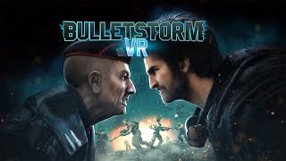 Bulletstorm  Announcement Trailer  Meta Quest 2  3  Pro [upl. by Ahsil]