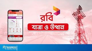 রবি  যাত্রা ও উত্থান  History amp Rise of Robi [upl. by Annyrb219]