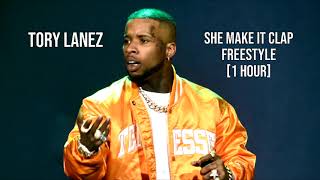 Tory Lanez  She Make It Clap Freestyle 1 HOUR LOOP [upl. by Jesh]