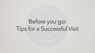 Before You Go Tips for a Successful Visit [upl. by Sumerlin]