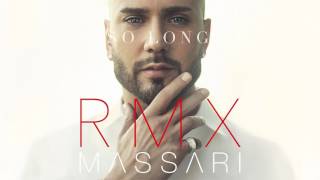 Massari  So Long Remix [upl. by Ecidnacal]