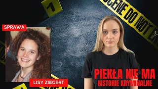 Sprawa Lisy Ziegert  Listy które powiedziały wszystko [upl. by Nikola488]