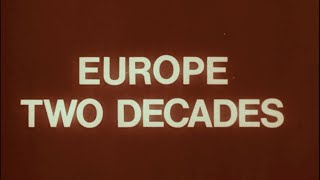 Documentary Europe Two Decades after World War II 19451965 [upl. by Comethuauc]