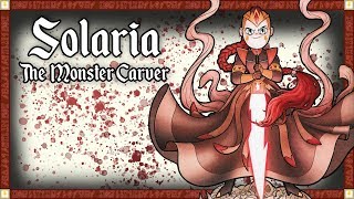 Solaria The Monster Carver Explained  Star vs The Forces of Evil [upl. by Fuld16]