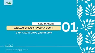 Wiladat Of Lady Masuma e Qum 9 May 2024  1 Dhul Qadah 1445 [upl. by Gunas]