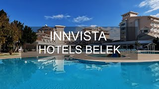 INNVISTA HOTEL BELEK ANTALYA [upl. by Straub669]