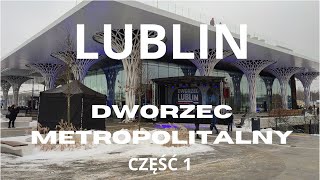 Dworzec Metropolitalny w Lublinie część 1  4K ASMR 13012024r [upl. by Hildy]