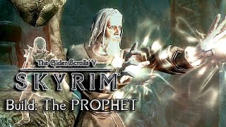 Skyrim Build The PROPHET  A Very Offensive Restoration Build with no Enchantments [upl. by Farman]