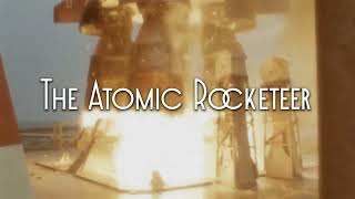 Atomic Rocketeer Trailer [upl. by Nahtam740]