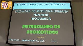 Bioquímica  Metabolismo de Nucleótidos  H Lezama [upl. by Mutua]