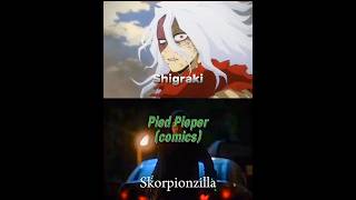 Pied Piper vs shigaraki [upl. by Jefferey]