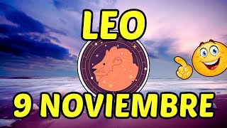 ✨ 𝐇𝐨𝐫𝐚 𝐃𝐞 𝐋𝐚 𝐕𝐞𝐫𝐝𝐚𝐝 ✨Horoscopo Leo Hoy ♌ 9 de Noviembre de 2024 💥 [upl. by Peednus]