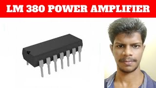 LM 380  Power Audio Amplifier  Tamil  Linear Integrated Circuits  EE [upl. by Ytte766]