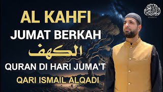 SURAH ALKAHFI JUMAT BERKAH  Murottal AlQuran yang sangat Merdu [upl. by Niawtna715]