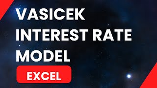 Vasicek Interest Rate Model Excel  Part 2 [upl. by Adriane]