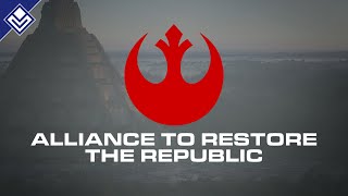 Rebel Alliance  Alliance to Restore the Republic  Star Wars [upl. by Aikkan]