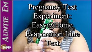 Pregnancy Test Experiment EasyHome 24 Hour Evap Test [upl. by Naginarb402]