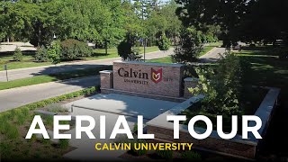 Aerial tour of Calvin University [upl. by Nnayelsel]