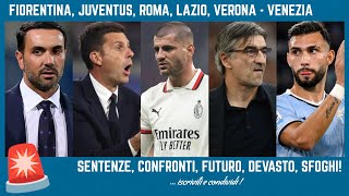 🚨 FIORENTINA LIPSIA  JUVE THIAGO MOTTA CAOS ROMA SFOGO MORATA LAZIO VERONA  VENEZIA DEVASTO [upl. by Marriott]