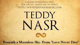 Instrumental  Karaoke  Beneath a Moonless Sky  Love Never Dies Musical  Teddy NASR [upl. by Fey]