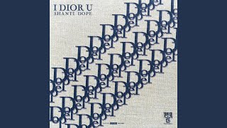 I Dior U [upl. by Copp869]