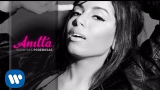 Anitta  Show das Poderosas Official Lyric Video [upl. by Eada]