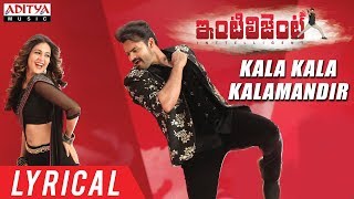 Kala Kala Kalamandir Lyrical  Inttelligent Songs  Sai Dharam Tej Lavanya Tripati  Thaman S [upl. by Sheffy]