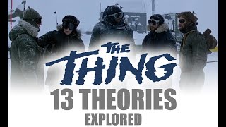 THE THING 1982  13 theories explored you decide [upl. by Atikir]