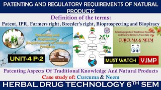 Patenting amp Regulatory Requirements of Natural Product  IPR Patent Farmers amp Breeders Right  HDT [upl. by Yrot]