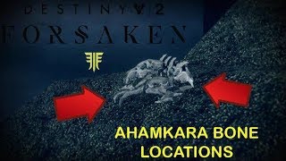 Destiny 2 Forsaken  All Ahamkara Bone Locations In The Corrupted Strike [upl. by Mohsen600]