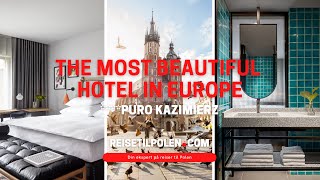 Europes most beautiful city hotel  Puro Kazimierz in the extraordinary city of Kraków [upl. by Ash184]