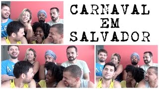 CARNAVAL EM SALVADOR [upl. by Maitland]