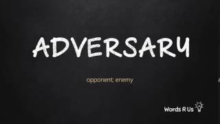 How to Pronounce ADVERSARY in American English [upl. by Salhcin]