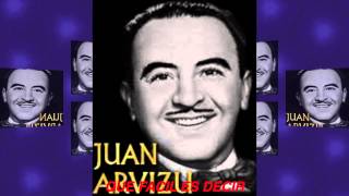 QUE FÁCIL ES DECIR JUAN ARVIZU [upl. by Katz]