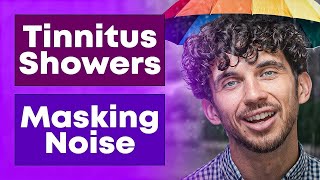 Tinnitus Showers  Relief In Under 30 Minutes [upl. by Ehtnax103]