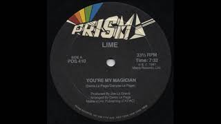 Lime  Youre My Magician Original 12 Version [upl. by Reinnej337]