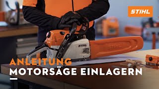 Produkttrainer erklärt STIHL Motorsäge richtig lagern  Anleitung [upl. by Aimo]