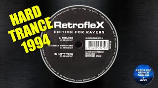 RetrofleX  Family Nightmare Influence Recordings 1994 Hard Trance [upl. by Attemaj340]