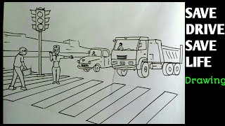 Road safety drawingsave drive save life painting [upl. by Hermina]