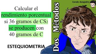 𝐑𝐄𝐍𝐃𝐈𝐌𝐈𝐄𝐍𝐓𝐎 Calcular el rendimiento porcentual si 36 gramos de CS2 se producen con 40 gramos de C [upl. by Harlamert]