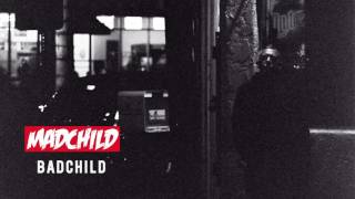 Madchild  Badchild Produced by Evidence [upl. by Maurilla]