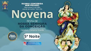 NOVENA EM HONRA A NOSSA SENHORA DA CONCEIÇÃO  DIOCESE DE CAMPINA GRANDE  QUINTA NOITE [upl. by Small]