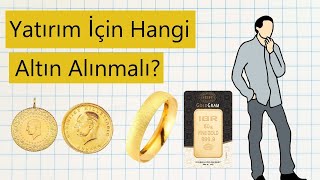 Yatırım için hangi altın alınmalı Çeyrek altın mı gram altın mı [upl. by Thanasi943]