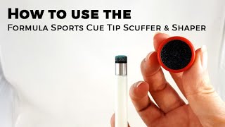 How to use the Formula Sports Cue Tip Scuffer amp Shaper [upl. by Zetnwahs101]